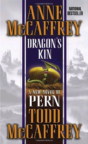 [Pern 17] • Dragonriders of Pern #18 · Dragon's Kin
